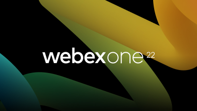 ˼WebexOne2022ϼǿϵ,  ʵֻϰ칫ͻԽչ