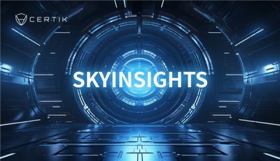 SkyInsights重磅上线，CertiK携手Bitmart捍卫行业安全
